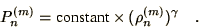 \begin{displaymath}
P_{n}^{(m)} = \mbox{constant} \times (\rho_{n}^{(m)})^\gamma \quad .
\end{displaymath}