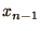 $x_{n-1}$
