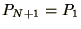 $P_{N+1} = P_1$