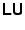 $\bss{L}\bss{U}$