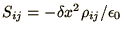 $S_{ij} = - \delta x^2 \rho_{ij}/\epsilon_0$