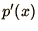 $p'(x)$