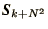 $\bi{S}_{k + N^2}$