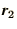 $\bi{r}_{2}$