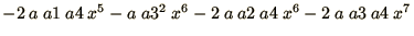 $- 2\ a\ a1\ a4\ x^5 - a\ a3^2\ x^6 - 2\ a\ a2\ a4\ x^6 - 2\ a\ a3\ a4\ x^7$