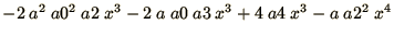 $- 2\ a^2\ a0^2\ a2\ x^3 - 2\ a\ a0\ a3\ x^3 + 4\ a4\ x^3 - a\ a2^2\ x^4$